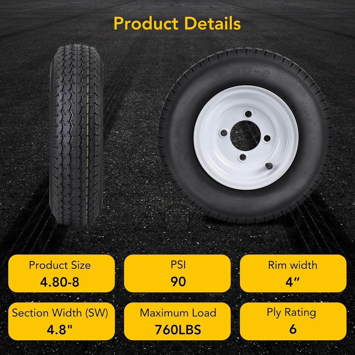 4.80-8 Trailer Tires with 8'' Rims, 4 Lug on 4'', Load Range C, 6PR A1589